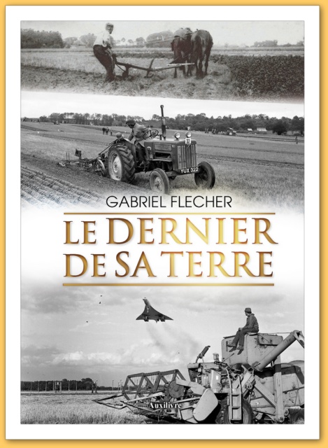Le dernier de sa terre ; Gabriel FLECHER