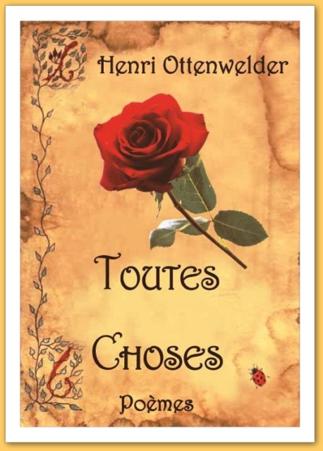 Henri OTTENWELDER; Toutes choses