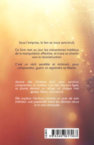 AURORE DES OMBRES, Au-delà des chaînes